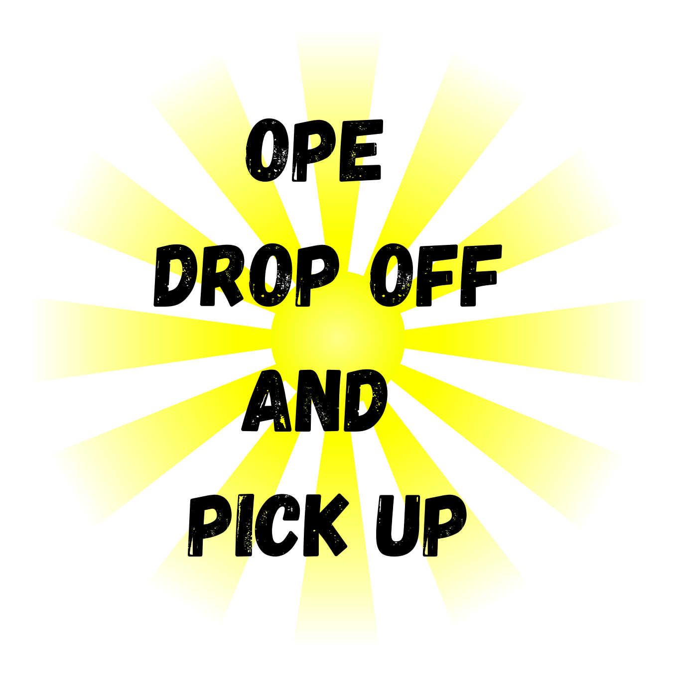  OPE Drop Off and Pick Up Information